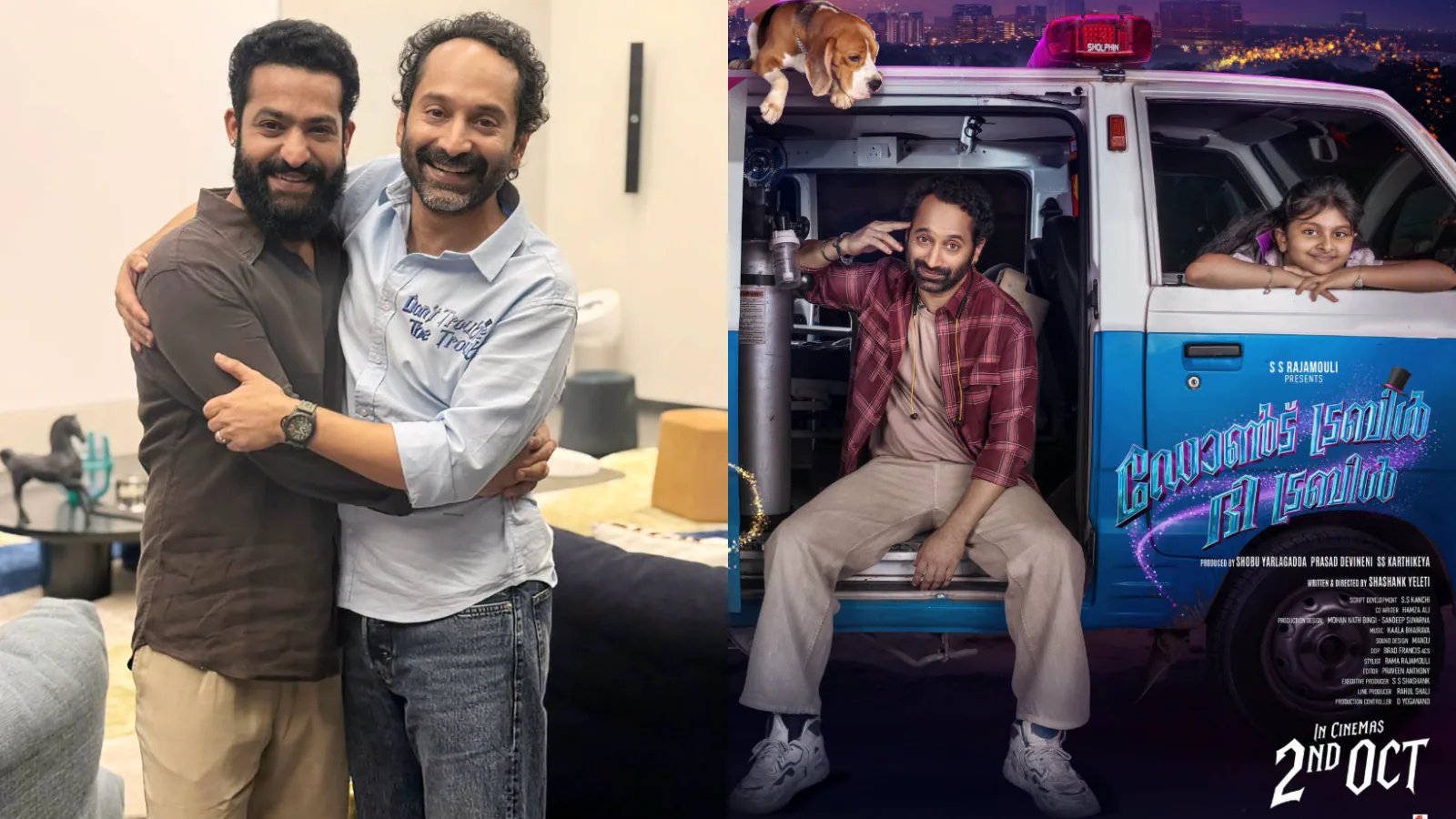 Jr NTR Raves About Fahadh Faasil's Don't Trouble the Trouble Release Date October 2