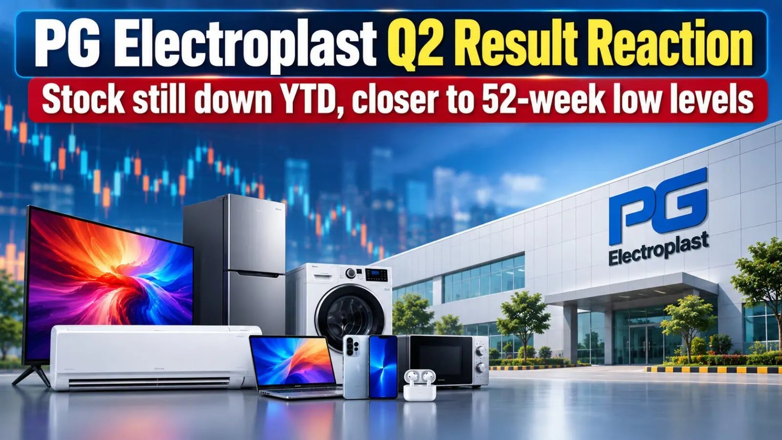 PG Electroplast Q2 Revenue Hits ₹933.88 Cr, Shares Rise 4%